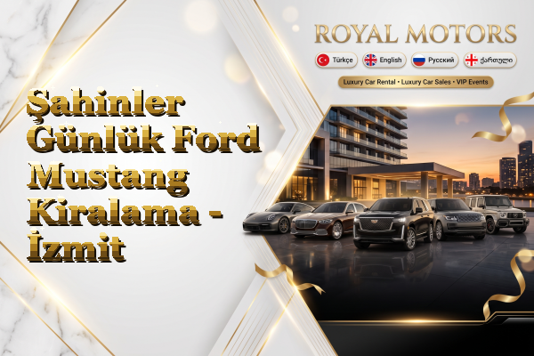 Şahinler Günlük Ford Mustang Kiralama - İzmit