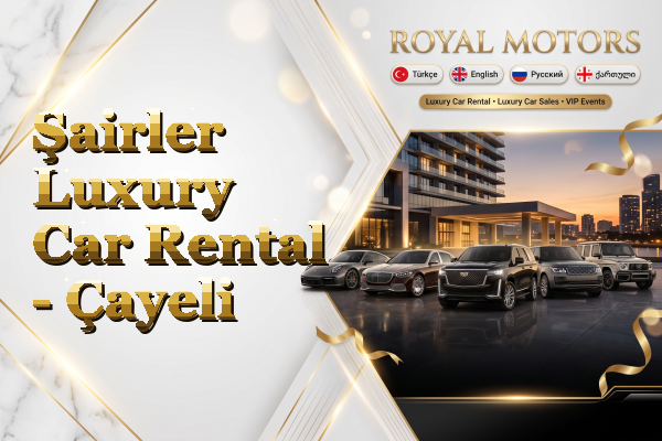 Şairler Luxury Car Rental - Çayeli