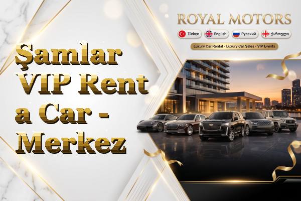 Şamlar VIP Rent a Car - Merkez