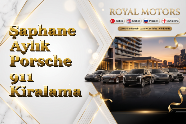 Şaphane Aylık Porsche 911 Kiralama
