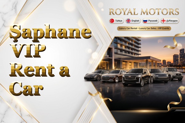 Şaphane VIP Rent a Car
