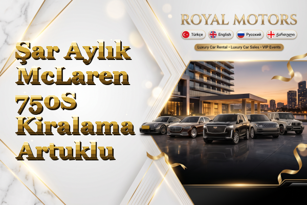 Şar Aylık McLaren 750S Kiralama - Artuklu