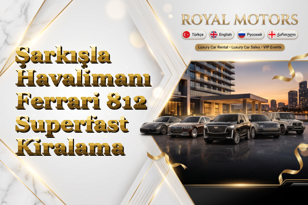 Şarkışla Havalimanı Ferrari 812 Superfast Kiralama