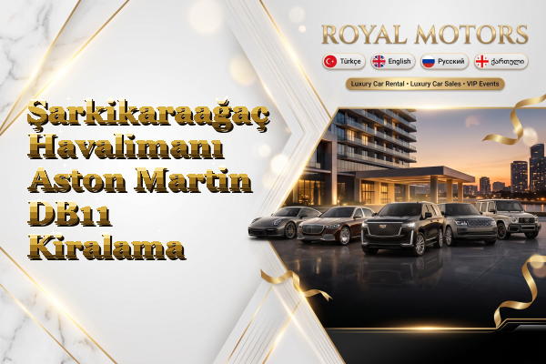 Şarkikaraağaç Havalimanı Aston Martin DB11 Kiralama