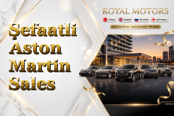 Şefaatli Aston Martin Sales