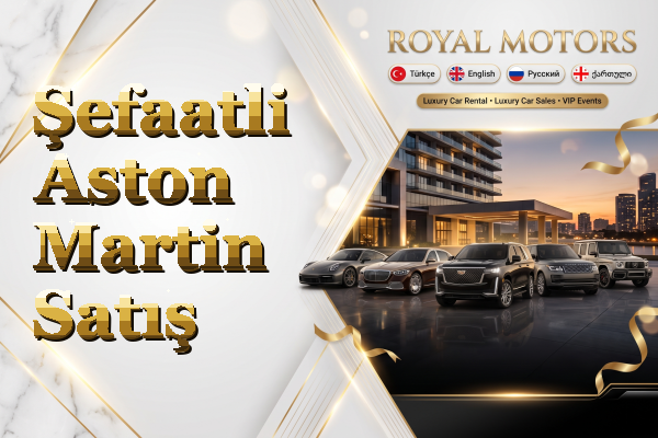 Şefaatli Aston Martin Satış