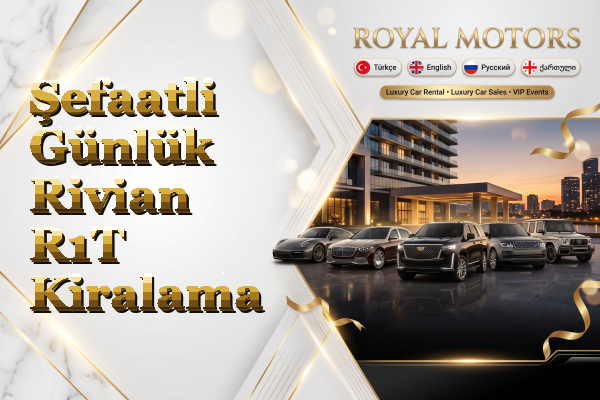 Şefaatli Günlük Rivian R1T Kiralama