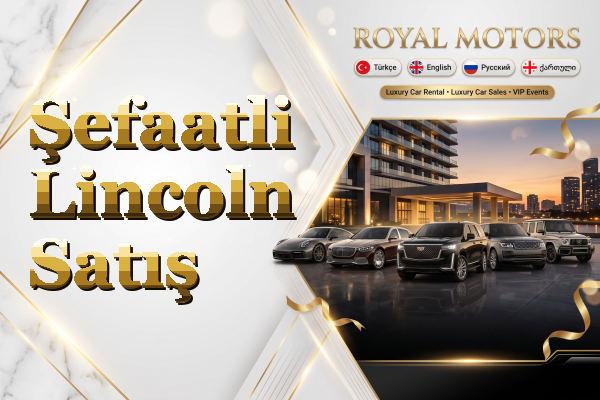 Şefaatli Lincoln Satış