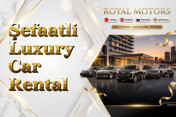Şefaatli Luxury Car Rental