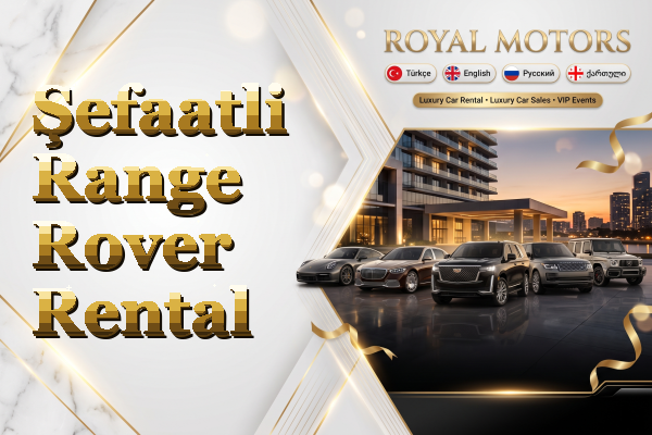Şefaatli Range Rover Rental