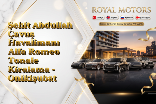 Şehit Abdullah Çavuş Havalimanı Alfa Romeo Tonale Kiralama - Onikişubat