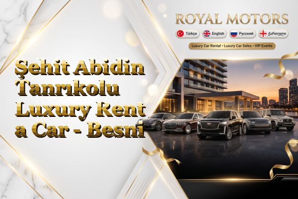 Şehit Abidin Tanrıkolu Luxury Rent a Car - Besni
