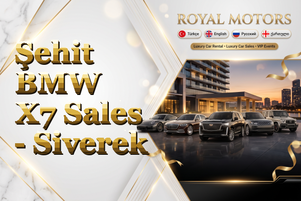 Şehit BMW X7 Sales - Siverek