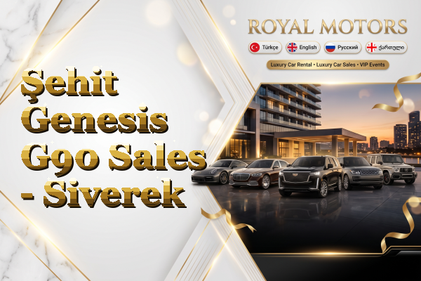 Şehit Genesis G90 Sales - Siverek