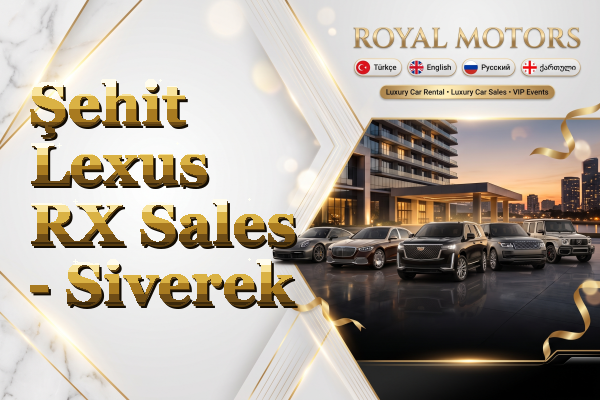 Şehit Lexus RX Sales - Siverek