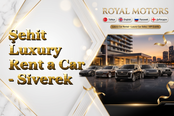 Şehit Luxury Rent a Car - Siverek