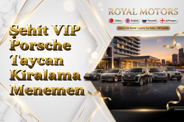 Şehit VIP Porsche Taycan Kiralama - Menemen