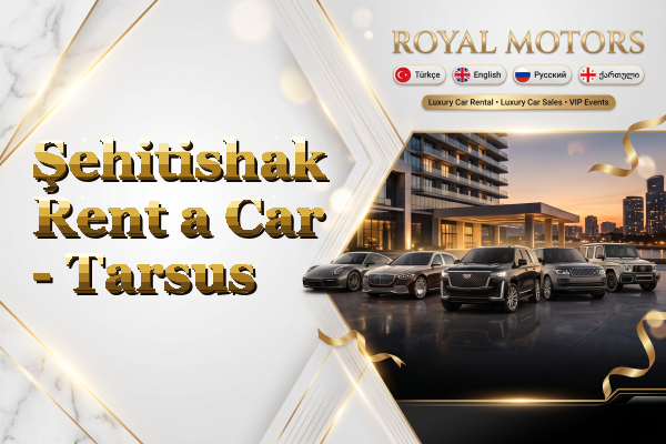 Şehitishak Rent a Car - Tarsus