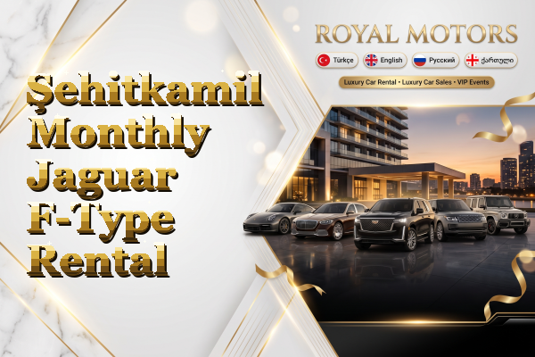 Şehitkamil Monthly Jaguar F-Type Rental