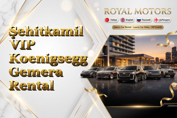 Şehitkamil VIP Koenigsegg Gemera Rental