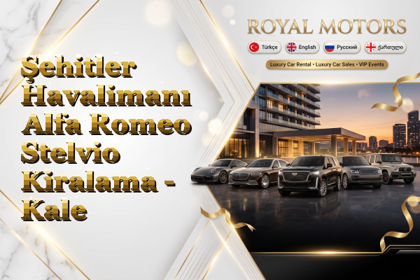 Şehitler Havalimanı Alfa Romeo Stelvio Kiralama - Kale