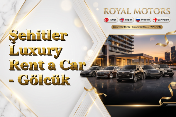 Şehitler Luxury Rent a Car - Gölcük