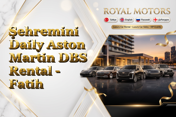 Şehremini Daily Aston Martin DBS Rental - Fatih