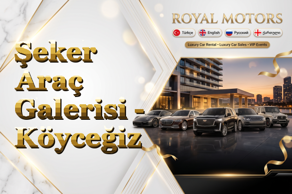 Şeker Araç Galerisi - Köyceğiz