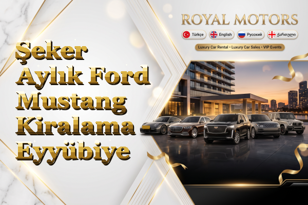Şeker Aylık Ford Mustang Kiralama - Eyyübiye