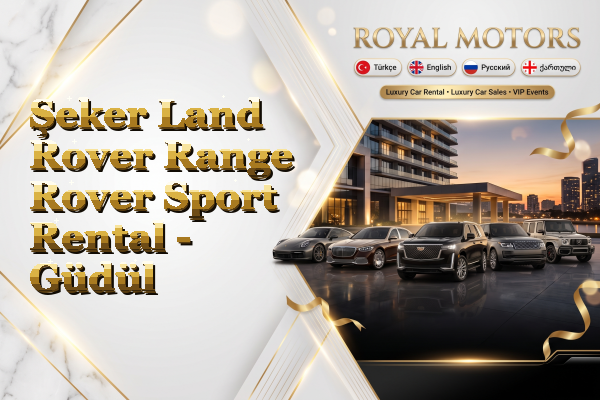 Şeker Land Rover Range Rover Sport Rental - Güdül