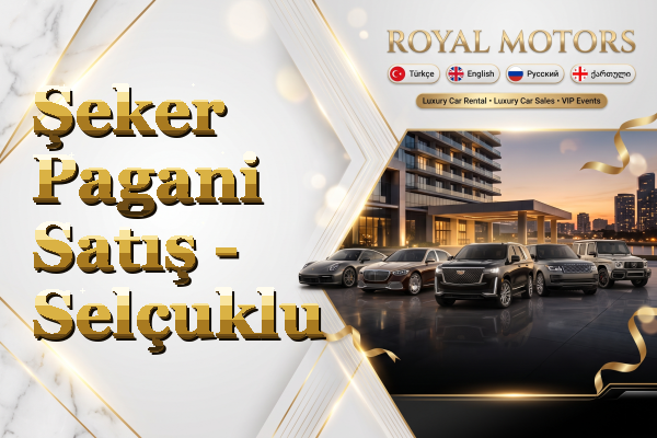 Şeker Pagani Satış - Selçuklu