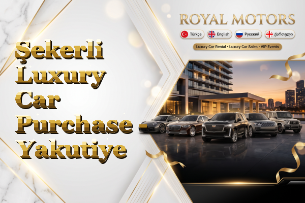 Şekerli Luxury Car Purchase - Yakutiye