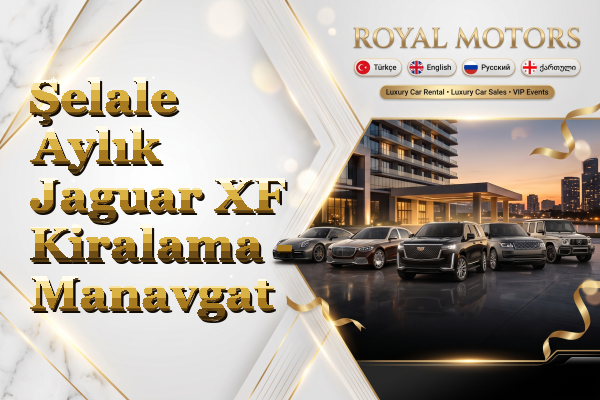 Şelale Aylık Jaguar XF Kiralama - Manavgat
