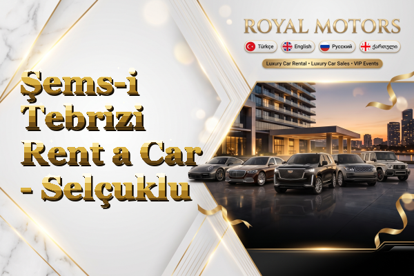 Şems-i Tebrizi Rent a Car - Selçuklu