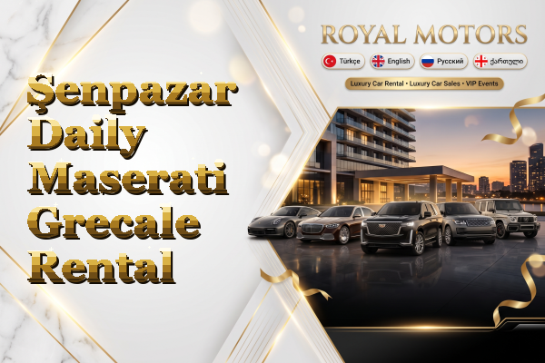 Şenpazar Daily Maserati Grecale Rental