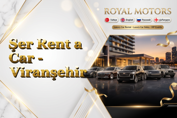Şer Rent a Car - Viranşehir