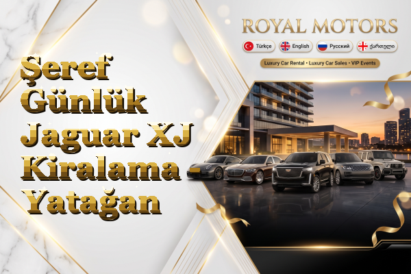 Şeref Günlük Jaguar XJ Kiralama - Yatağan