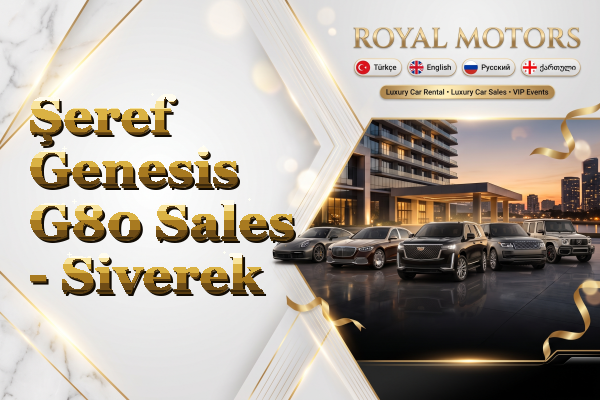 Şeref Genesis G80 Sales - Siverek