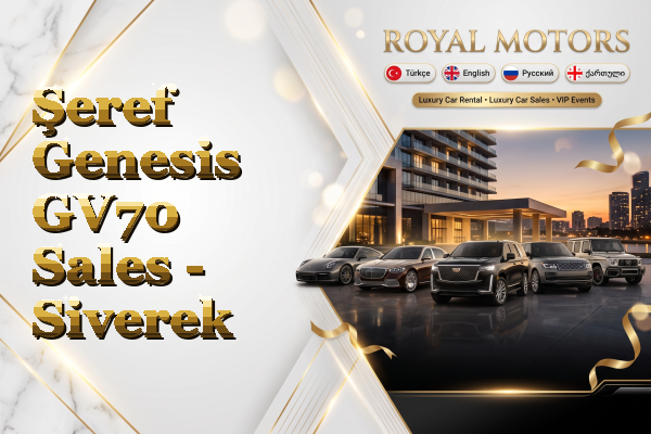 Şeref Genesis GV70 Sales - Siverek