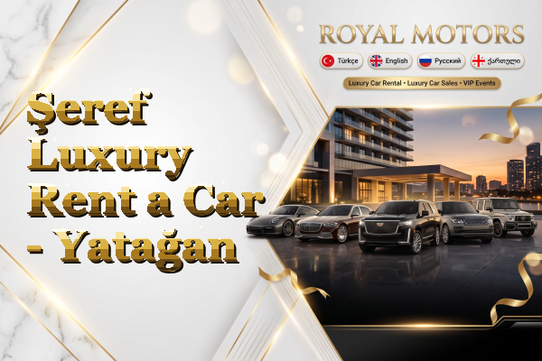 Şeref Luxury Rent a Car - Yatağan