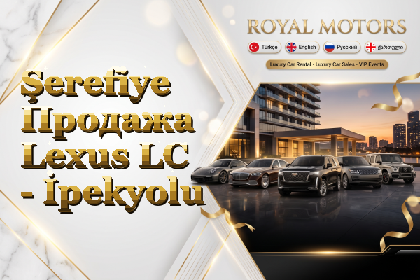 Şerefiye Продажа Lexus LC - İpekyolu