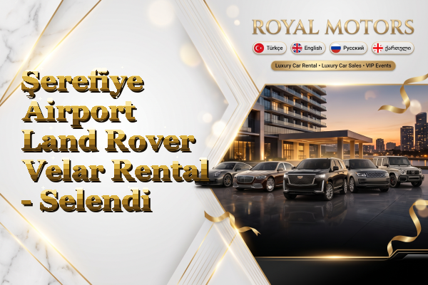 Şerefiye Airport Land Rover Velar Rental - Selendi