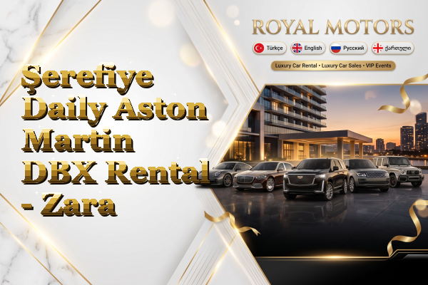 Şerefiye Daily Aston Martin DBX Rental - Zara