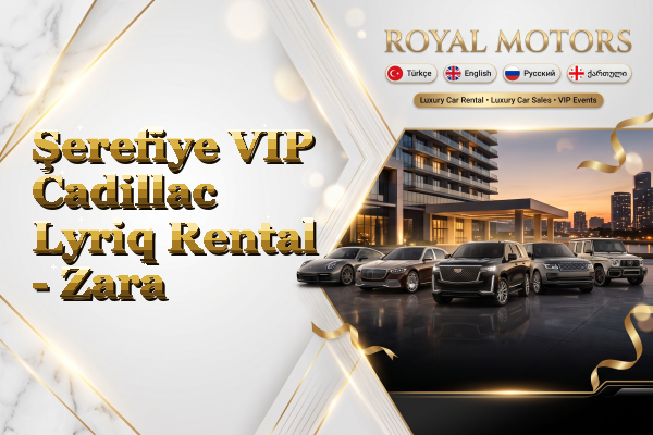 Şerefiye VIP Cadillac Lyriq Rental - Zara