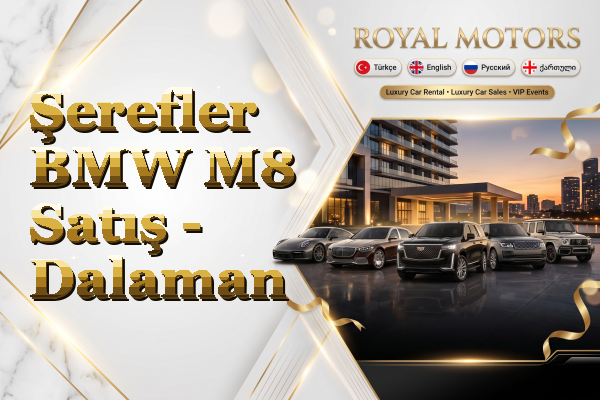 Şerefler BMW M8 Satış - Dalaman