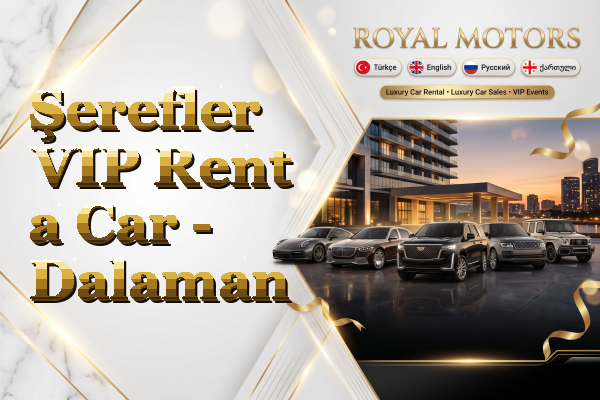 Şerefler VIP Rent a Car - Dalaman