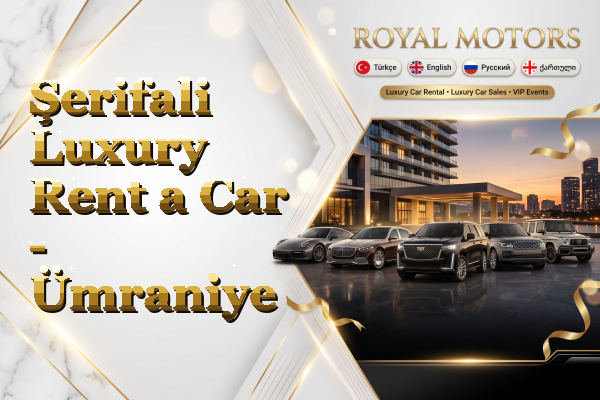 Şerifali Luxury Rent a Car - Ümraniye