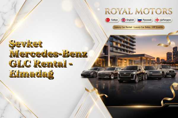 Şevket Mercedes-Benz GLC Rental - Elmadağ