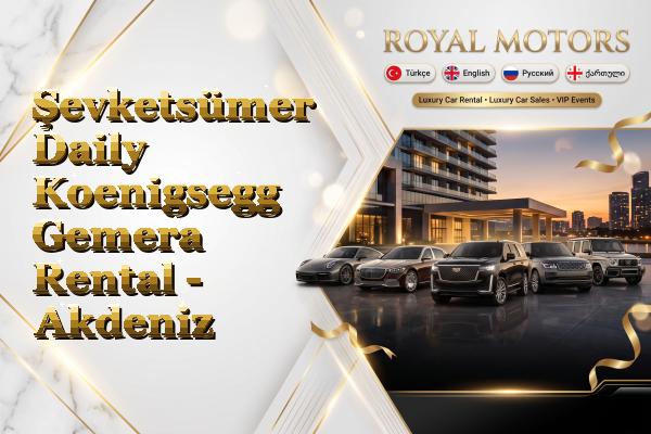 Şevketsümer Daily Koenigsegg Gemera Rental - Akdeniz
