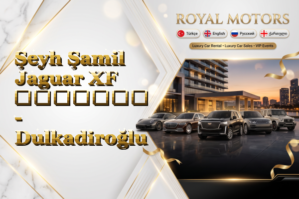 Şeyh Şamil Jaguar XF გაყიდვა - Dulkadiroğlu